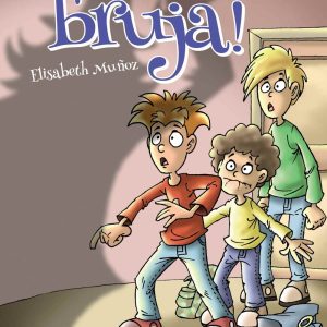 ¡Mi madre es una bruja! BRUÑO