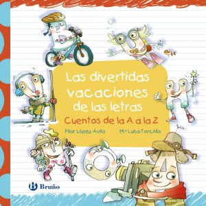 Las divertidas vacaciones de las letras BRUÑO