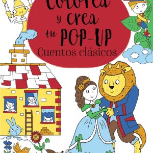 Colorea y crea tu pop-up. Cuentos clásicos BRUÑO