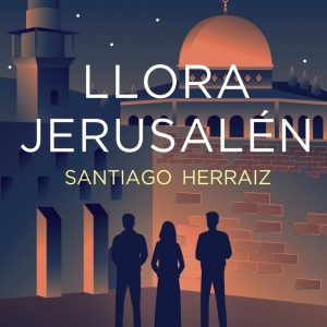 Llora Jerusalén BRUÑO