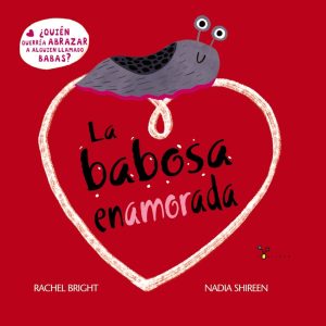 La babosa enamorada BRUÑO