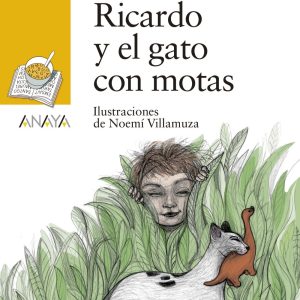 RICARDO Y EL GATO CON MOTAS ANAYA