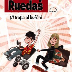 GAFAS Y RUEDAS. ¡ATRAPA AL BUFÓN! ANAYA