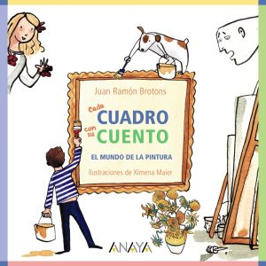 CADA CUADRO CON SU CUENTO ANAYA
