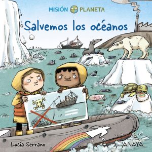 Salvemos los océanos ANAYA