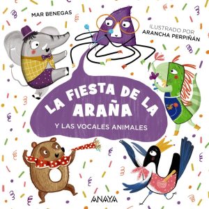 La fiesta de la araña ANAYA