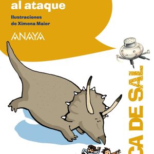 Dinosaurios al ataque ANAYA