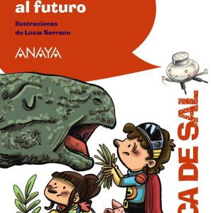Un viaje al futuro ANAYA