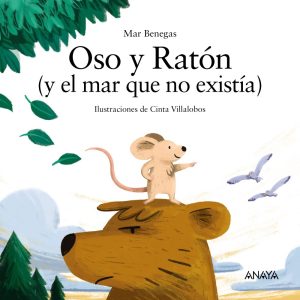 Oso y Ratón ANAYA