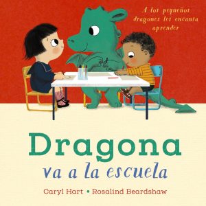 Dragona va a la escuela ANAYA