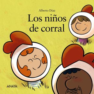 Los niños de corral ANAYA