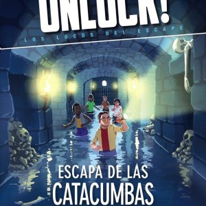 Unlock! Escapa de las catacumbas ANAYA