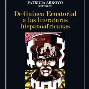 De Guinea Ecuatorial a las literaturas hispanoafricanas IBD PODIPRINT