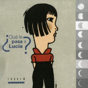 ¿QUE LE PASA A LUCIA? TANDEM