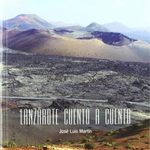 LANZAROTE CUENTO A CUENTO INCIPIT EDITORES