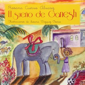 El sueño de Ganesh INCIPIT EDITORES