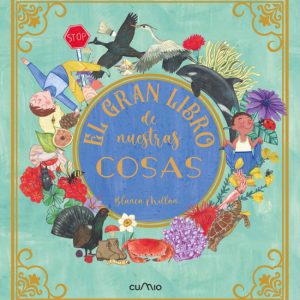 EL GRAN LIBRO DE NUESTRAS COSAS CUMIO