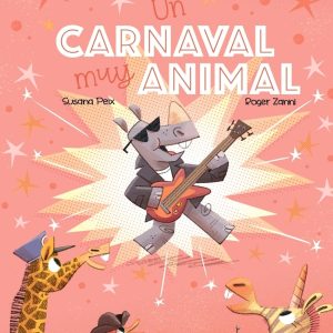 UN CARNAVAL MUY ANIMAL CUMIO