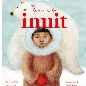 LA VIDA DE LOS INUIT CUMIO