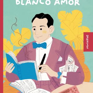 Eduardo Blanco Amor CUMIO