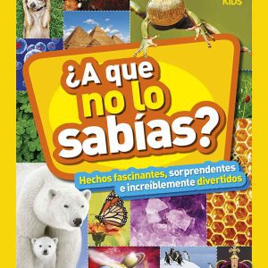 ¿A que no lo sabías? NATIONAL GEOGRAPHIC KIDS