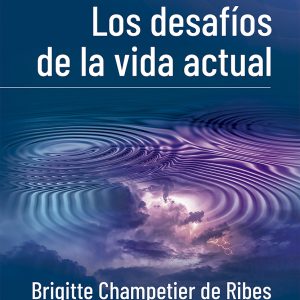 Los desafíos de la vida actual GAIA