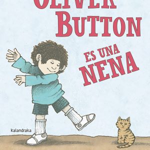 Oliver Button es una nena KALANDRAKA