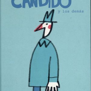 CÁNDIDO Y LOS DEMÁS KALANDRAKA