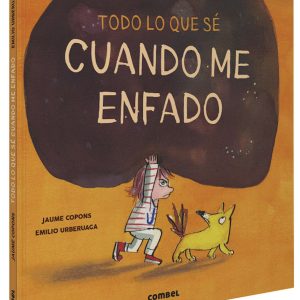 Todo lo que sé cuando me enfado COMBEL