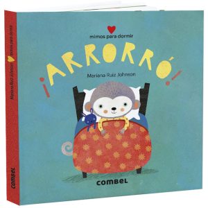 ¡Arrorró! Mimos para dormir COMBEL