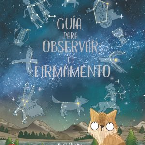 GUÍA PARA OBSERVAR EL FIRMAMENTO SM