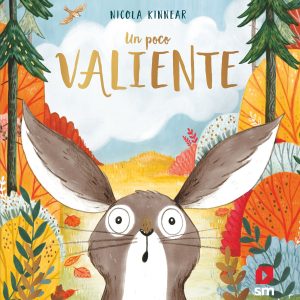 UN POCO VALIENTE SM