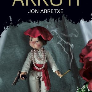 LA BANDA DE ARRUTI EREIN EDITORIAL