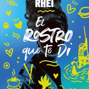 El rostro que te di LOQUELEO