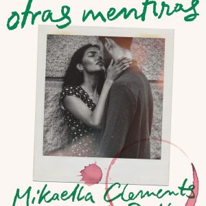 El amor y otras mentiras SUMA DE LETRAS