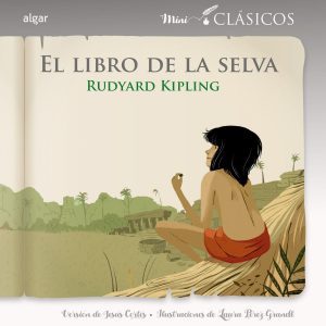 EL LIBRO DE LA SELVA ALGAR EDITORIAL