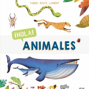 ¡HOLA! ANIMALES ALGAR EDITORIAL