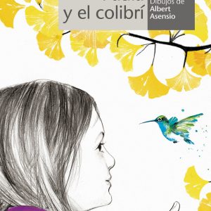 Paula y el colibrí ALGAR EDITORIAL