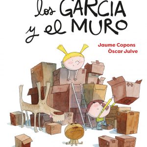 Los García y el muro ALGAR EDITORIAL