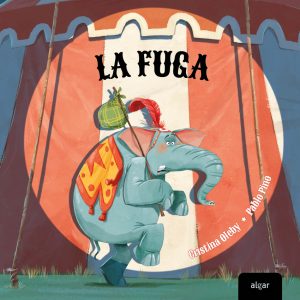 La fuga ALGAR EDITORIAL
