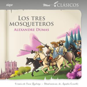 Los tres mosqueteros ALGAR EDITORIAL