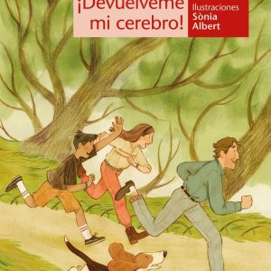 ¡Devuélveme mi cerebro! ALGAR EDITORIAL