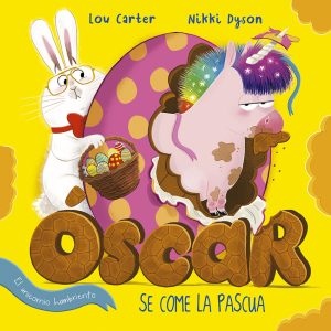 Óscar el unicornio hambriento se come la pascua PICARONA