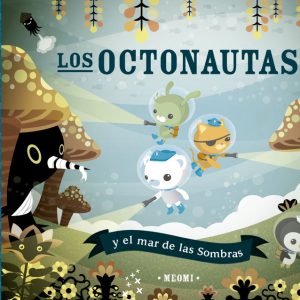 Los octonautas y el mar de las Sombras PICARONA