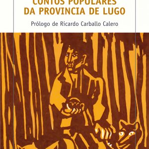 Contos populares da provincia de Lugo GALAXIA