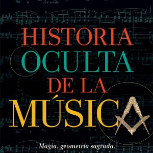 Historia oculta de la música ESFERA DE LOS LIBROS
