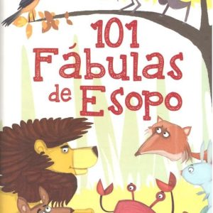 101 FÁBULAS DE ESOPO SALDAÑA