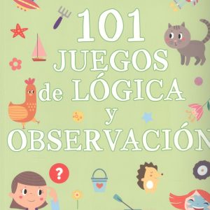 101 juegos de lógica y observación SALDAÑA