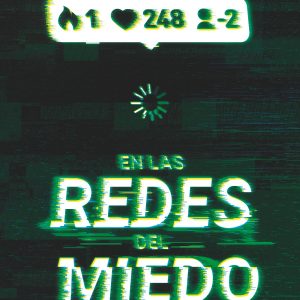 EN LAS REDES DEL MIEDO SM