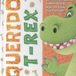 MI QUERIDA MASCOTA: T-REX SALDAÑA